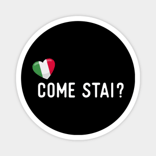 Italy Come Stai Magnet